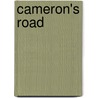 Cameron's Road by Michael Wojciechowski