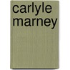 Carlyle Marney door John J. Carey