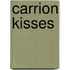 Carrion Kisses