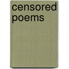 Censored Poems door Marin Sorescu