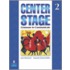 Center Stage 2