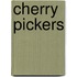 Cherry Pickers