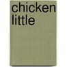 Chicken Little door Tk