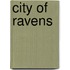 City Of Ravens