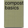 Compost Basics door Mari Schuh