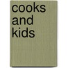 Cooks And Kids door Andrew Isaac