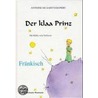 Der klaa Prinz by Antoine de Saint-Exup�ry