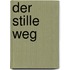 Der stille Weg