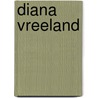 Diana Vreeland door Lisa Immordino Vreeland