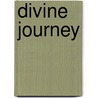 Divine Journey by Ellen Johnson