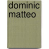 Dominic Matteo door Dominic Matteo