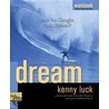 Dream Workbook by Kenny Luck
