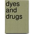 Dyes And Drugs