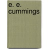 E. E. Cummings by John McBrewster
