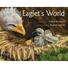 Eaglet's World door Evelyn Minshull