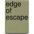 Edge of Escape