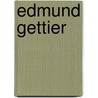 Edmund Gettier by Frederic P. Miller