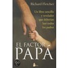 El Factor Papa door Richard Fletcher