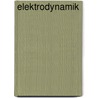 Elektrodynamik door Wolfgang Schüler