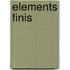 Elements Finis