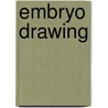 Embryo Drawing by Frederic P. Miller