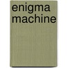 Enigma Machine door John McBrewster