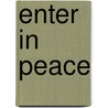 Enter In Peace door Ahmed Abdel-gawad