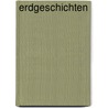 Erdgeschichten by Katrin Schüppel