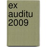 Ex Auditu 2009 by Mr Klyne R. Snodgrass