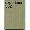 Experiment 502 by Alyssa Dobbs