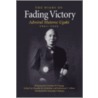 Fading Victory by Donald M. Goldstein