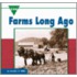 Farms Long Ago
