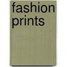Fashion Prints by The Pepin Press