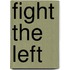 Fight The Left