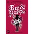 Fire And Roses