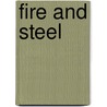 Fire and Steel door Jeffrey Minucci