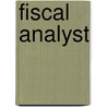 Fiscal Analyst door Jack Rudman