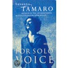 For Solo Voice door Susanna Tamaro