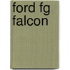 Ford Fg Falcon by John McBrewster