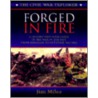 Forged in Fire door Trish Mccallan