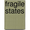 Fragile States door Wim Naude