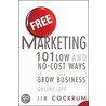 Free Marketing door Jim Cockrum