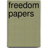 Freedom Papers door Rebecca J. Scott