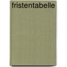 Fristentabelle door Hans Buschbell