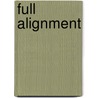 Full Alignment door Anthony Silard