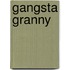Gangsta Granny