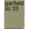 Garfield Sc 33 door Jim Davis