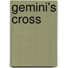 Gemini's Cross door E.R. Webb