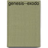 Genesis--Exodo door Randall House Publications