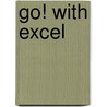 Go! With Excel door Shelley Gaskin